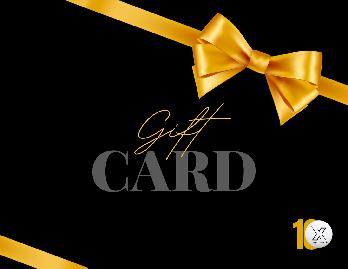 10x Gift Card